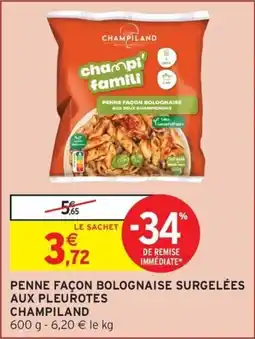 Intermarché Express Champiland Penne façon bolognaise offre