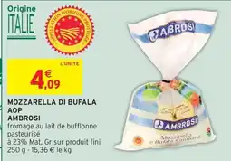 Intermarché Express AMBROSI Mozzarella di Bufala Campana offre