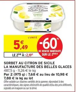 Intermarché Express LA MANUFACTURE DES BELLES GLACES SORBET AU CITRON DE SICILE offre