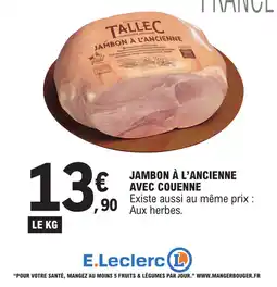 E.Leclerc TALLEC Jambon à l'ancienne offre