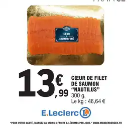 E.Leclerc NAUTILUS Cœur de saumon fumé offre