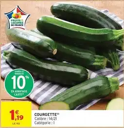 Intermarché Express Courgette offre