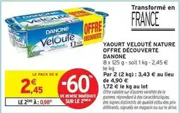 Intermarché Express Danone - yaourt velouté nature offre découverte offre