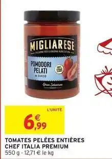 Intermarché Express Chef - tomates pelées entières italia premium offre