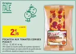 Intermarché Express Signal - focaccia aux tomates cerises offre
