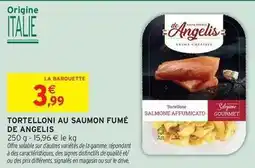 Intermarché Express Signal - tortelloni au saumon fumé de angelis offre
