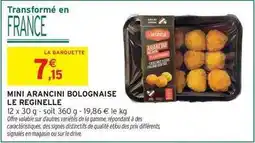 Intermarché Express Signal - mini arancini bolognaise le reginelle offre