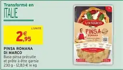 Intermarché Express Pinsa romana offre