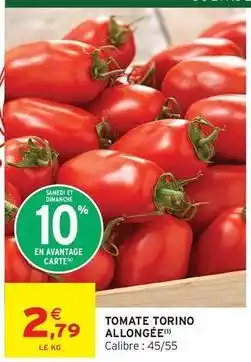 Intermarché Express Tomate torino allongée offre