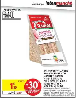 Intermarché Monique ranou - sandwich triangle jambon emmental offre