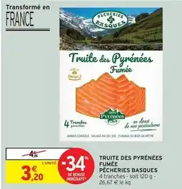 Intermarché Truite des pyrénées fumée offre