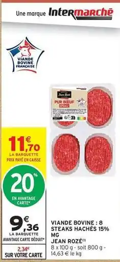 Intermarché Jean rosé - viande bovine: 8 steaks hachés 15% offre
