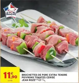 Intermarché Jean rosé - brochettes de porc extra tendre poivrons tomates cerise offre