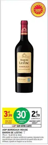 Intermarché Baron de lestac - aop bordeaux rouge offre