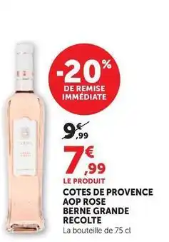 Hyper U Château de berne - cotes de provence aop rose grande recolte offre