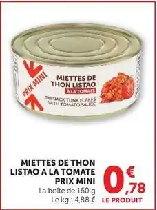 Hyper U Prix mini - miettes de thon listao a la tomate offre