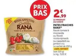 Hyper U Rana - pates fraiches offre
