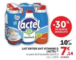 Hyper U Lactel - lait entier uht vitamine d offre