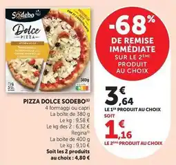 Super U Sodebo - pizza dolce offre