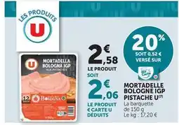 U Express U - mortadelle bologne igp pistache offre