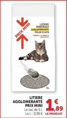 Super U Prix mini - litiere agglomerante offre