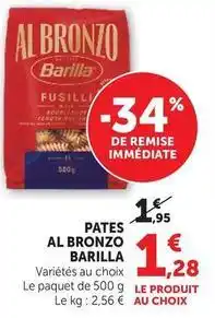 Super U Barilla - pates al bronzo offre