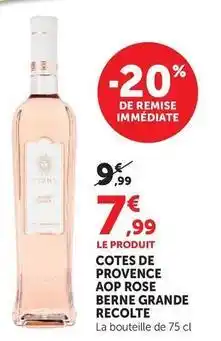 U Express Château de berne - cotes de provence aop rose grande recolte offre