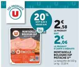 Super U U - mortadelle bologne igp pistache offre
