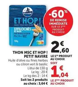Super U Petit navire - thon msc et hop! offre