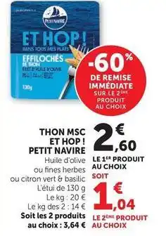 U Express Petit navire - thon msc et hop! offre