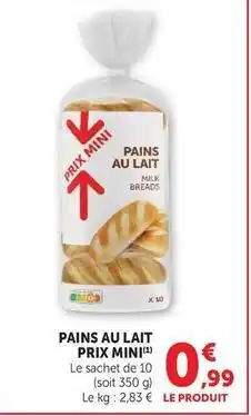 U Express Prix mini - pains au lait offre
