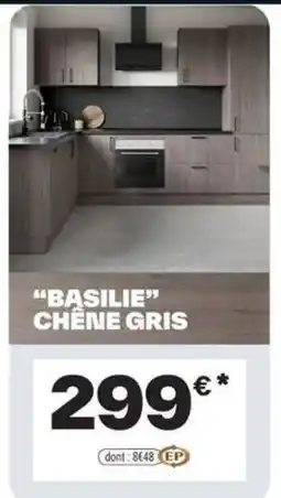 Brico Dépôt BASILIE CHÊNE GRIS offre