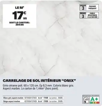 CARRELAGE DE SOL INTÉRIEUR "ONIX"