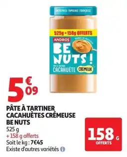 Auchan Supermarché ANDROS PÂTE À TARTINER CACAHUÈTES CRÈMEUSE offre
