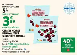 Auchan Supermarché Auchan Cerises noires dénoyautées offre