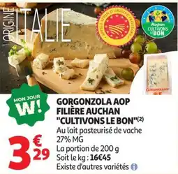 Auchan Supermarché Gorgonzola AOP Filière Auchan offre
