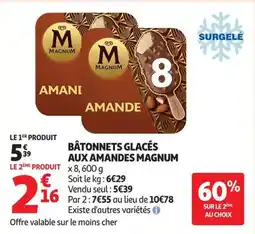 Auchan Supermarché Magnum Bâtonnets glacés aux amandes offre
