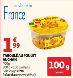 Auchan Supermarché Auchan Taboulé au poulet offre