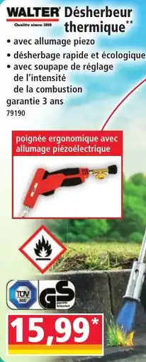 Norma WALTER Désherbeur thermique offre