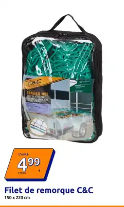 Action C&C Filet de remorque offre