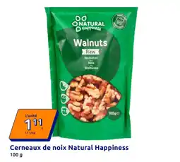 Action Natural Happiness Cerneaux de noix offre