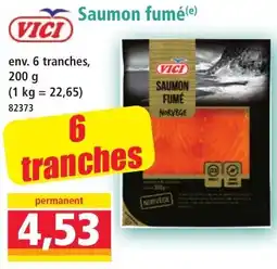 Norma VICI Saumon fumé offre