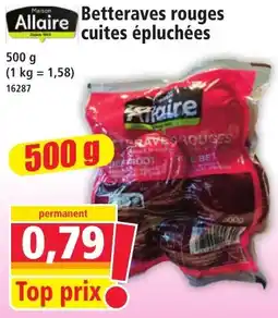 Norma Allaire Betteraves rouges cuites épluchées offre