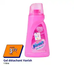 Action Vanish Gel détachant offre