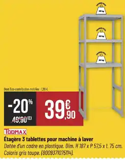 Bricorama TOOMAX Étagère 3 tablettes pour machine à laver offre