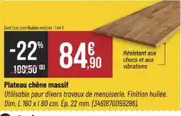Bricorama Plateau chêne massif offre