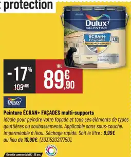 Bricorama Dulux Valentine Peinture ÉCRAN+ FAÇADES multi-supports offre