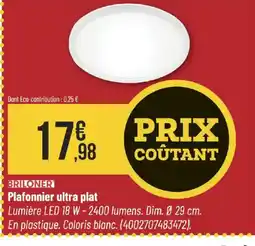 Bricorama BRILONER Plafonnier ultra plat offre