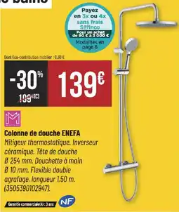 Bricorama ENEFA Colonne de douche offre
