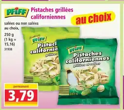 Norma Pfiff pistaches grillées californiennes offre